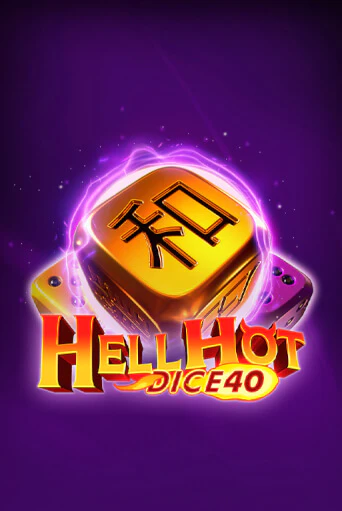 Демо игра Hell Hot 40 Dice от Endorphina | Casino X BY