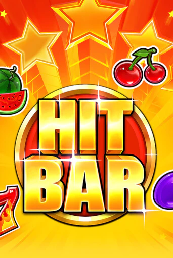 Демо игра Hit Bar от Playtech | Casino X BY
