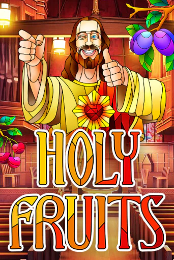 Демо игра Holy Fruits от 5 Men Gaming | Casino X BY