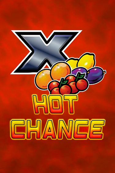 Демо игра Hot Chance от Клуб Вулкан | Casino X BY
