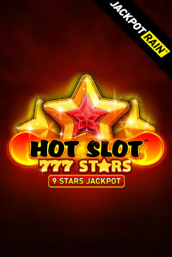 Демо игра Hot Slot: 777 Stars JackpotRain от Wazdan | Casino X BY