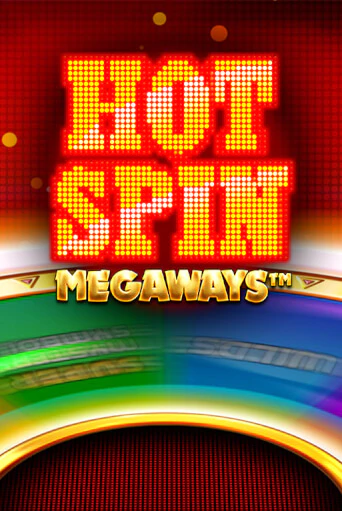 Демо игра Hot Spin Megaways от iSoftBet | Casino X BY