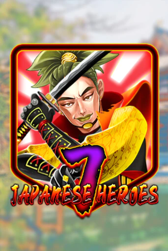 Демо игра Japanese 7 Heroes от KA Gaming | Casino X BY