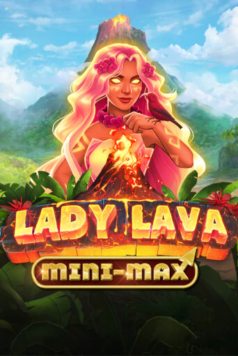 Демо игра Lady Lava Minimax от Kalamba | Casino X BY