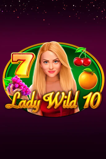 Демо игра Lady Wild 10 от 1spin4win | Casino X BY