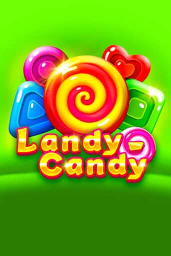 Демо игра Landy-Candy от 1spin4win | Casino X BY