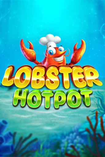 Демо игра Lobster Hotpot от Gaming Corps | Casino X BY