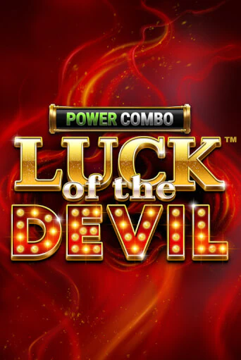 Демо игра Luck of the Devil: POWER COMBO™ от Games Global | Casino X BY