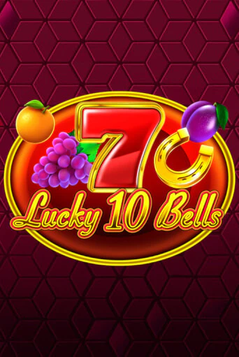 Демо игра Lucky 10 Bells от 1spin4win | Casino X BY