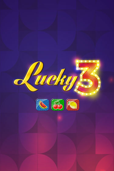 Демо игра Lucky 3 от iSoftBet | Casino X BY