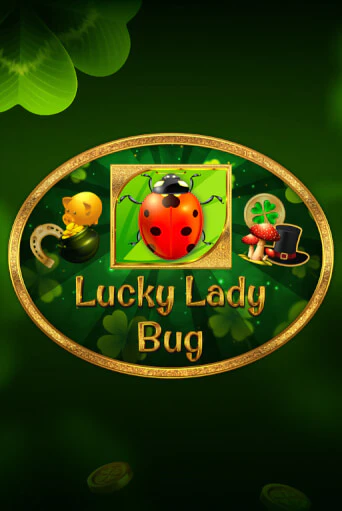 Демо игра Lucky Lady Bug от 1spin4win | Casino X BY