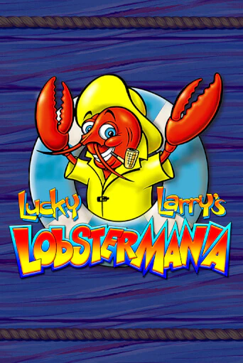 Демо игра Lucky Larry's Lobstermania от Bragg | Casino X BY