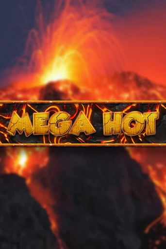 Демо игра Mega Hot от Fazi | Casino X BY
