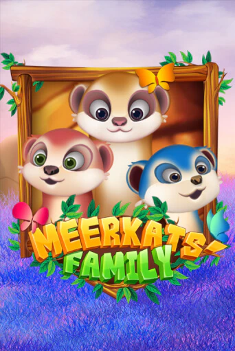 Демо игра Meerkats' Family от KA Gaming | Casino X BY