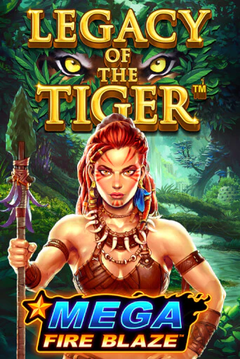 Демо игра Mega Fire Blaze Jackpots Legacy of the Tiger от Playtech | Casino X BY