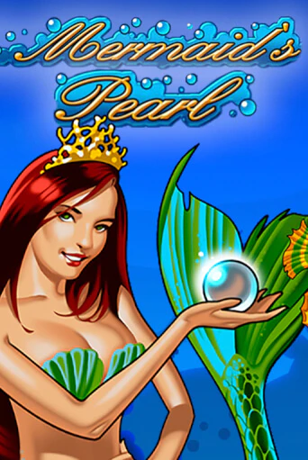 Демо игра Mermaid's Pearl от Novomatic | Casino X BY