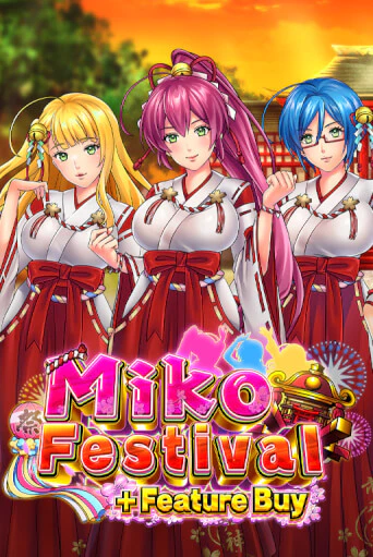 Демо игра Miko Festival Feature Buy от OneTouch | Casino X BY