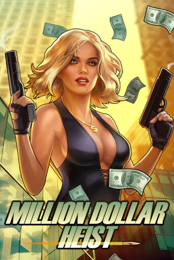 Демо игра Million Dollar Heist от Novomatic | Casino X BY