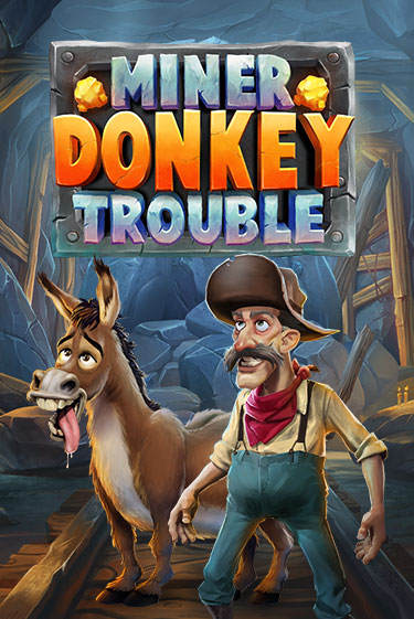 Демо игра Miner Donkey Trouble от Play'n GO | Casino X BY