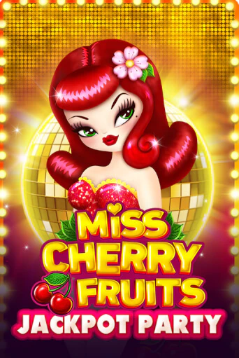 Демо игра Miss Cherry Fruits Jackpot Party от BGaming | Casino X BY
