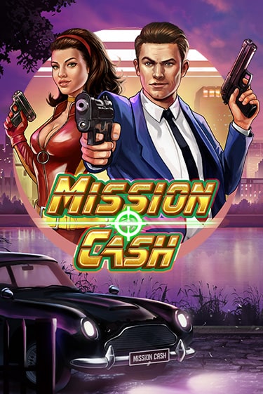 Демо игра Mission Cash от Play'n GO | Casino X BY