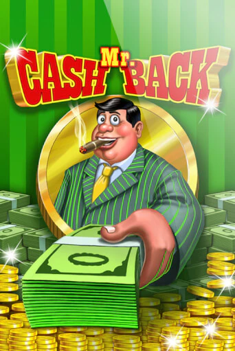 Демо игра Mr. Cashback от Playtech | Casino X BY