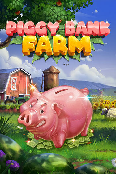 Демо игра Piggy Bank Farm от Play'n GO | Casino X BY