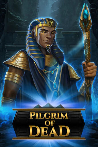 Демо игра Pilgrim of Dead от Play'n GO | Casino X BY