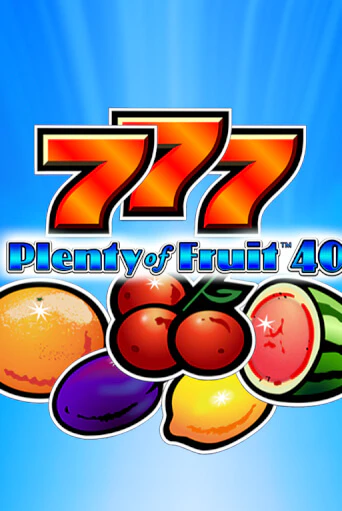 Демо игра Plenty of Fruit 40 от Novomatic | Casino X BY