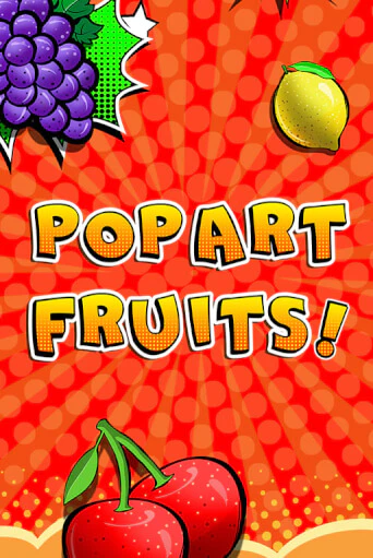 Демо игра Pop Art Fruits от Merkur Gaming | Casino X BY