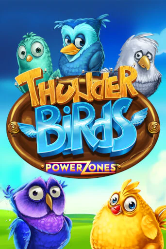Демо игра Power Zones: Thunder Birds от Playtech | Casino X BY