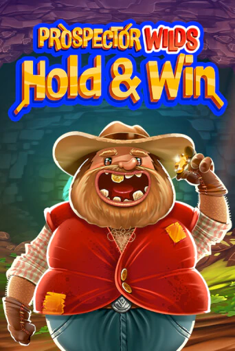 Демо игра Prospector Wilds Hold and Win от Games Global | Casino X BY