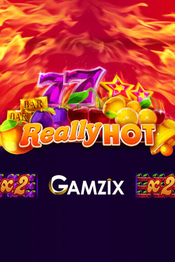 Демо игра Really Hot от Gamzix | Casino X BY