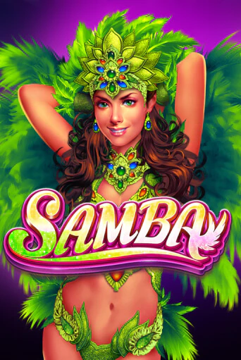 Демо игра Samba от TaDa Gaming | Casino X BY
