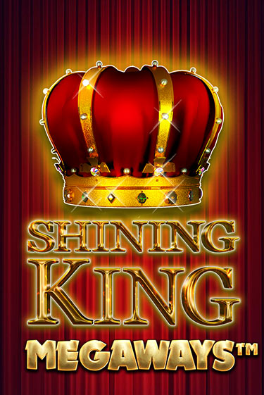 Демо игра Shining King Megaways от iSoftBet | Casino X BY