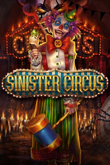 Демо игра Sinister Circus от Games Global | Casino X BY