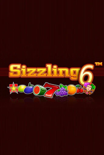 Демо игра Sizzling6 от Greentube | Casino X BY