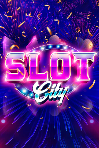 Демо игра Slot City от Chilli Games | Casino X BY