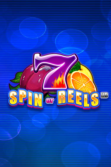 Демо игра Spin or Reels HD от iSoftBet | Casino X BY
