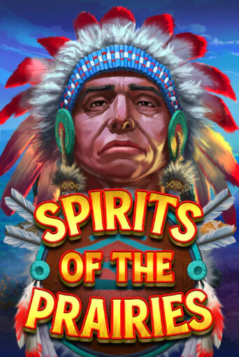 Демо игра Spirits of the Prairies от Platipus | Casino X BY