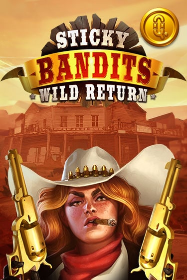 Демо игра Sticky Bandits: Wild Returns от Quickspin | Casino X BY