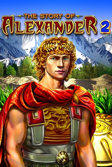Демо игра The Story of Alexander 2 от Amusnet Interactive | Casino X BY