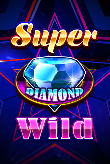 Демо игра Super Diamond Wild от iSoftBet | Casino X BY