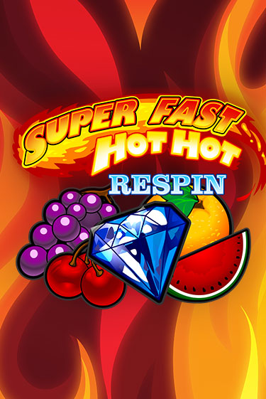 Демо игра Super Fast Hot Hot RESPIN от iSoftBet | Casino X BY