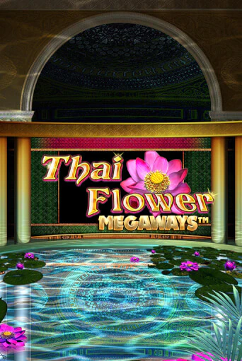 Демо игра Thai Flower Megaways™ от Blueprint Gaming | Casino X BY