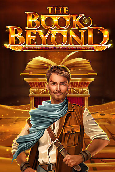 Демо игра The Book Beyond – Chapter 1: The Riddle of the Sands от Gamomat | Casino X BY