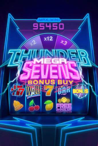Демо игра Thunder Mega Sevens Bonus Buy от Evoplay | Casino X BY