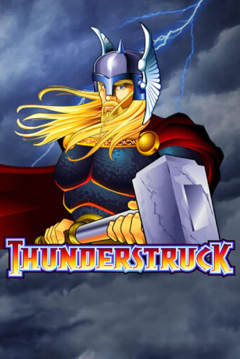 Демо игра Thunderstruck от Games Global | Casino X BY