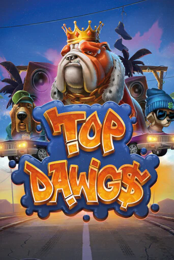 Демо игра Top Dawg$ от Relax Gaming | Casino X BY