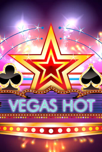 Демо игра Vegas Hot от Wazdan | Casino X BY